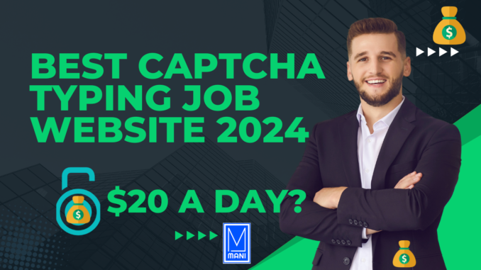 Best Captcha Typing Job Website 2captchas.com